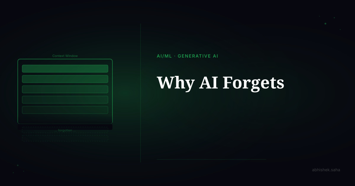Why AI Forgets