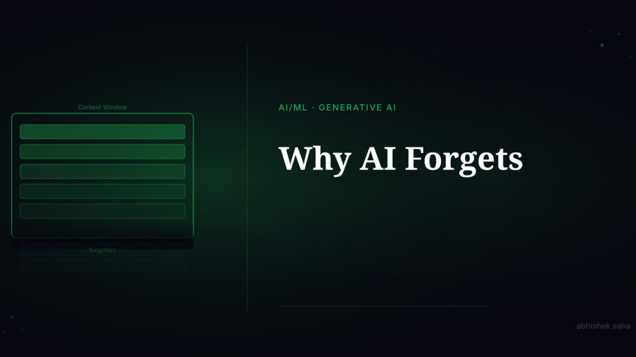 Why AI Forgets